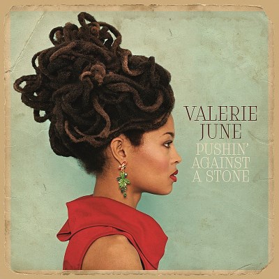 Valerie June/Pushin' Against A Stone@Import-Gbr@Pushin' Against A Stone